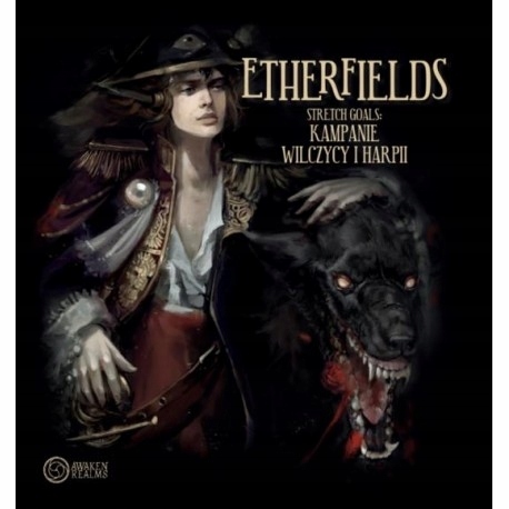 Etherfields Stretch Goals Kampanie Wilczycy i Harpii