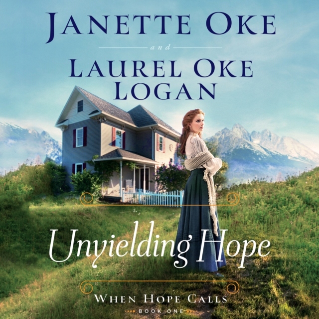 Unyielding Hope - Oke, Janette AUDIOBOOK