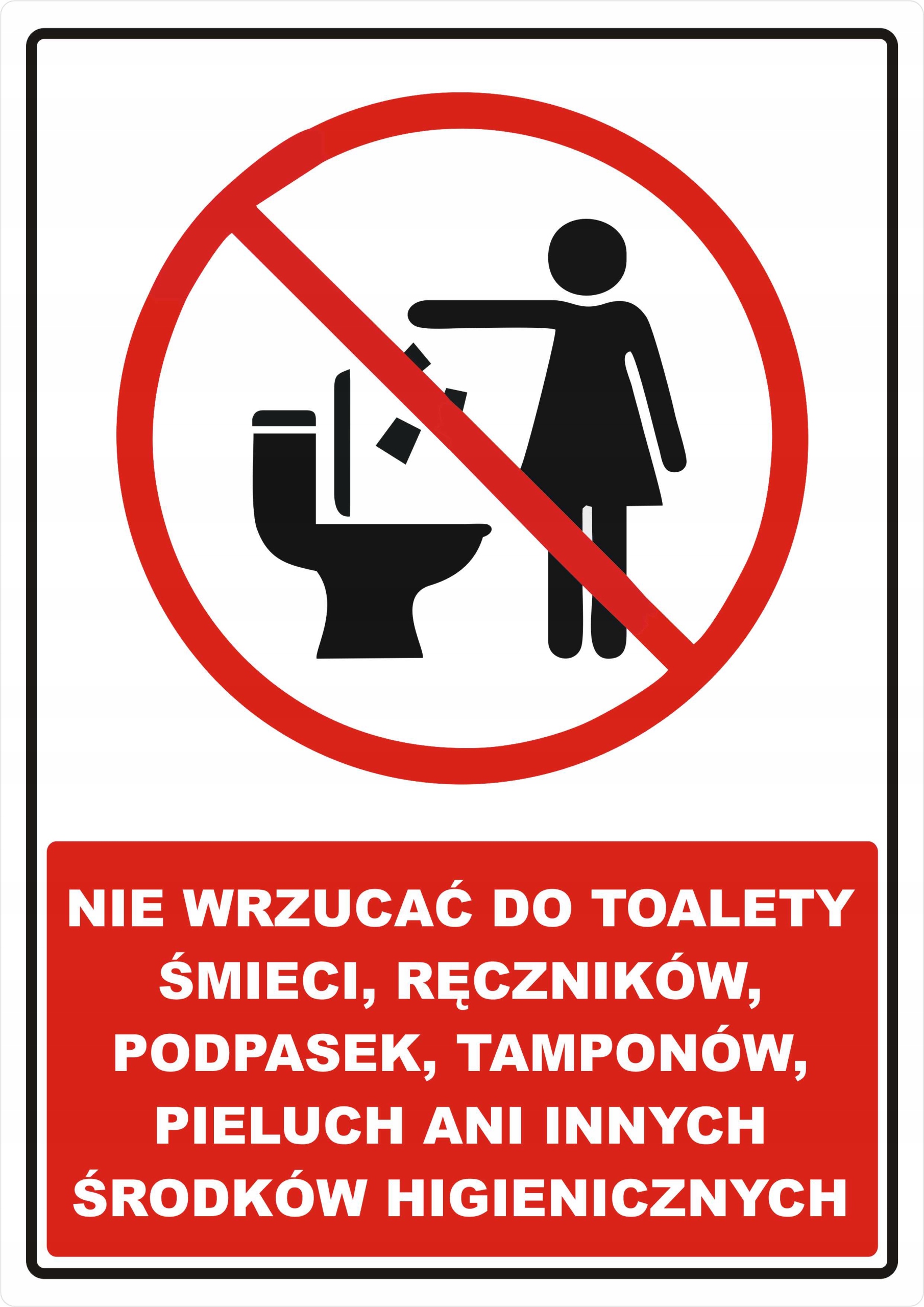 

Tabliczka Zakaz Wyrzucania Śmieci Do Wc A4 laminat