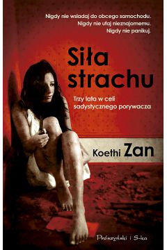 Siła strachu Koethi Zan
