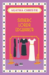 

Śmierć lorda Edgwarea Agatha Christie