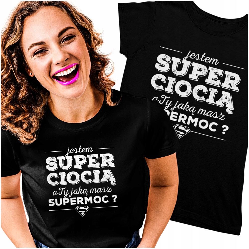 

Super Ciocia Super Moc Prezent Bluzka Cioci 2XL