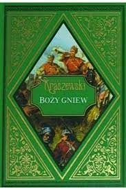 Boży gniew Józef Ignacy Kraszewski
