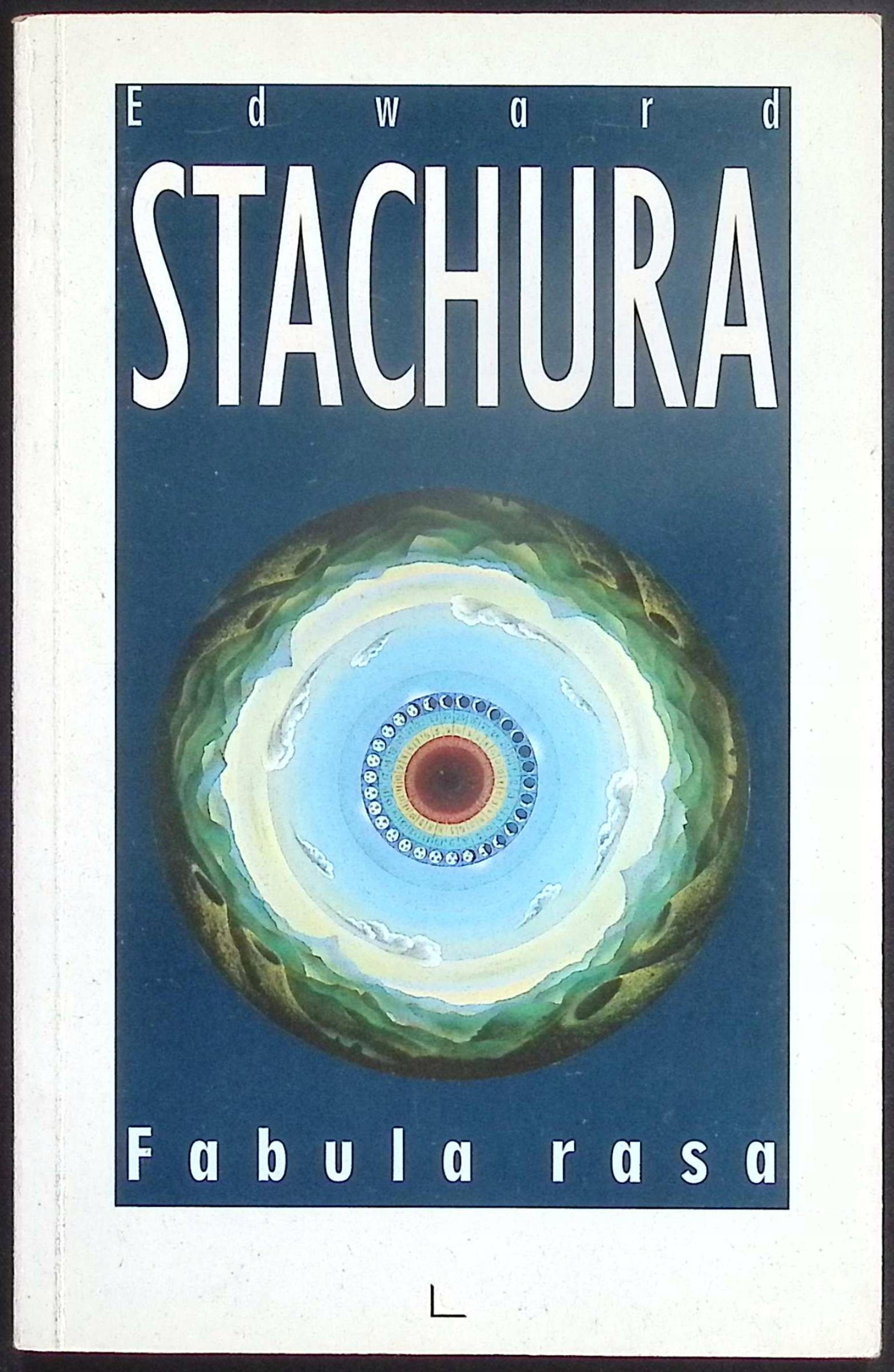 Edward Stachura Fabula Rasa