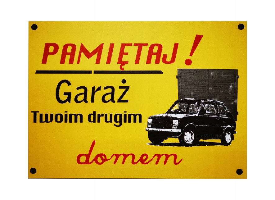 

Pcf tabliczka Fiat 126p Maluch Garaż Twoim Domem