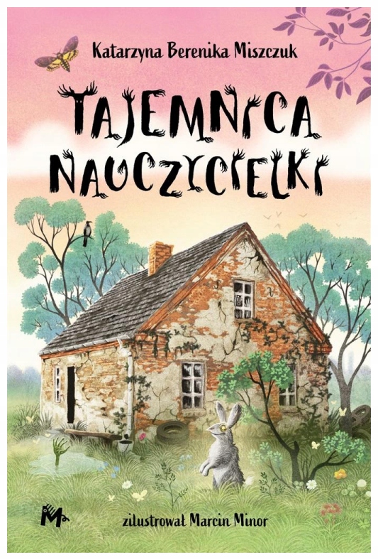 Tajemnica nauczycielki Katarzyna Berenika Miszczuk