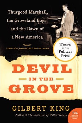 Devil in the Grove Gilbert King