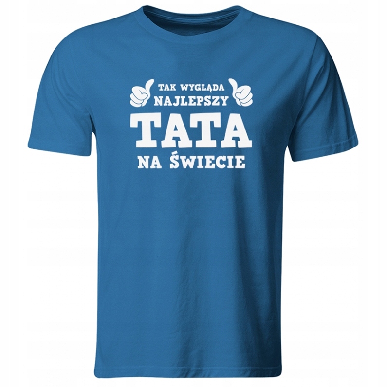 KOSZULKA NAJLEPSZY TATA NA ŚWIECIE. PREZENT NA DZIEŃ OJCA, NIEBIESKA, M