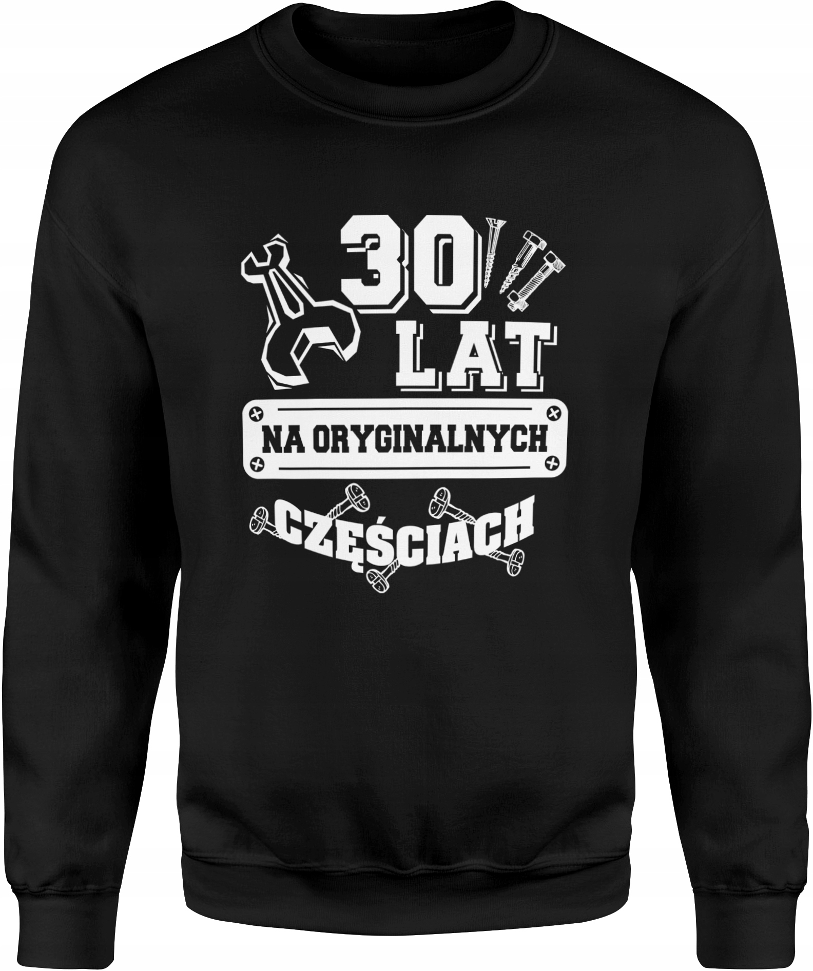 

Męska Bluza Na Prezent Dla Niego 30 Urodziny Roz L