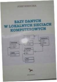 Bazy danych w lokalnych sieciach komputerowych