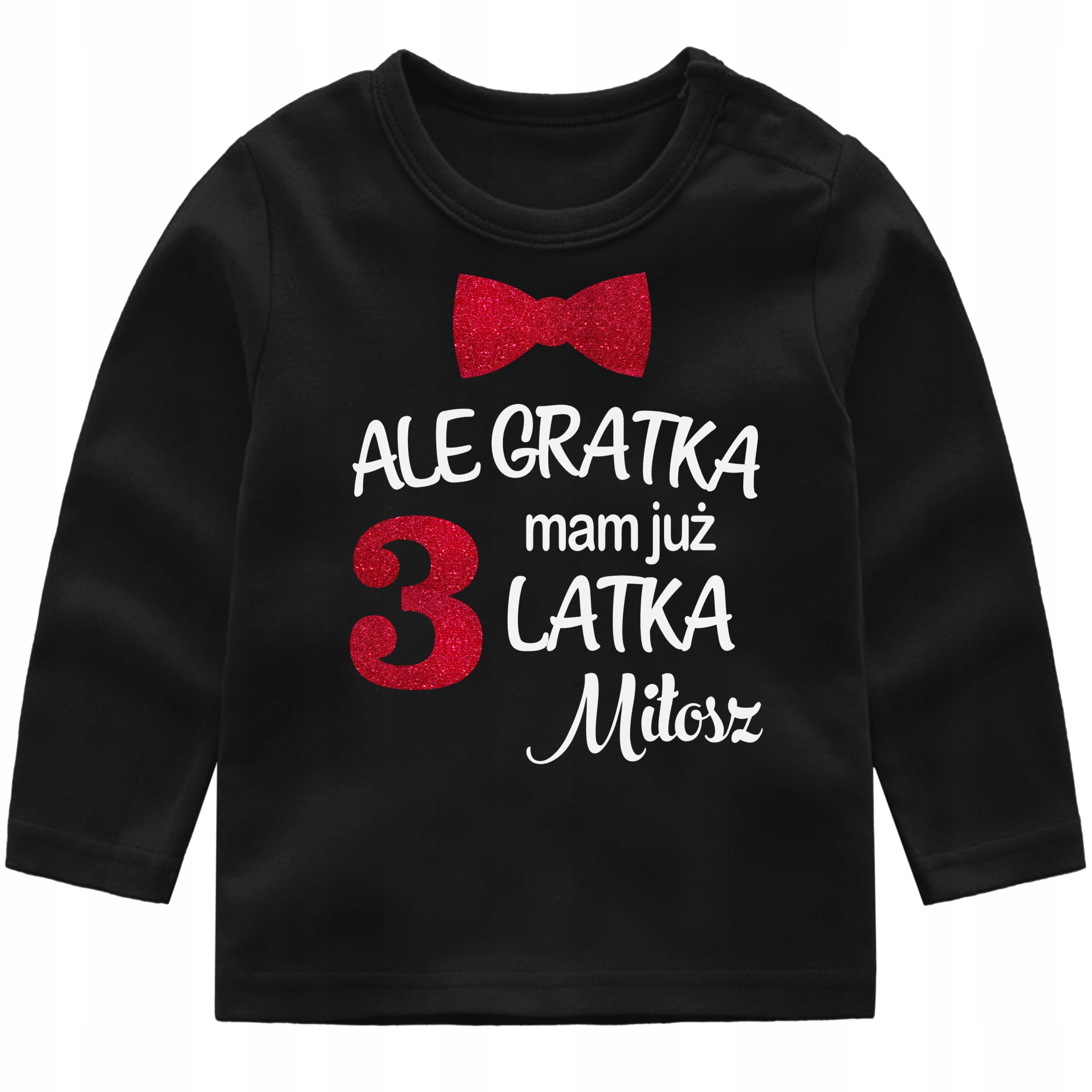 

Bluzka koszulka Ale gratka mam 3 latka Imię r. 98