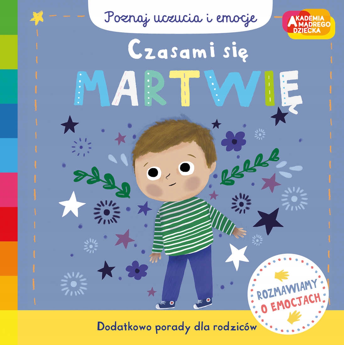 Akademia mądrego dziecka Czasami się martwię Campbell Books