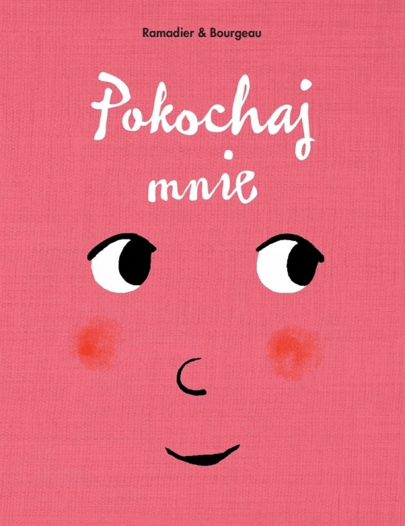 

Pokochaj mnie Bourgeau Ramadier
