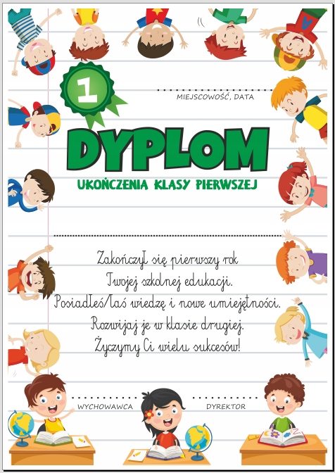 

Dyplom: Ukończenia klasy 1 (wzór 8) A4