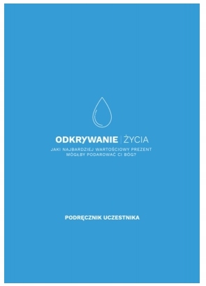 Odkrywanie życia podręcznik uczestnika