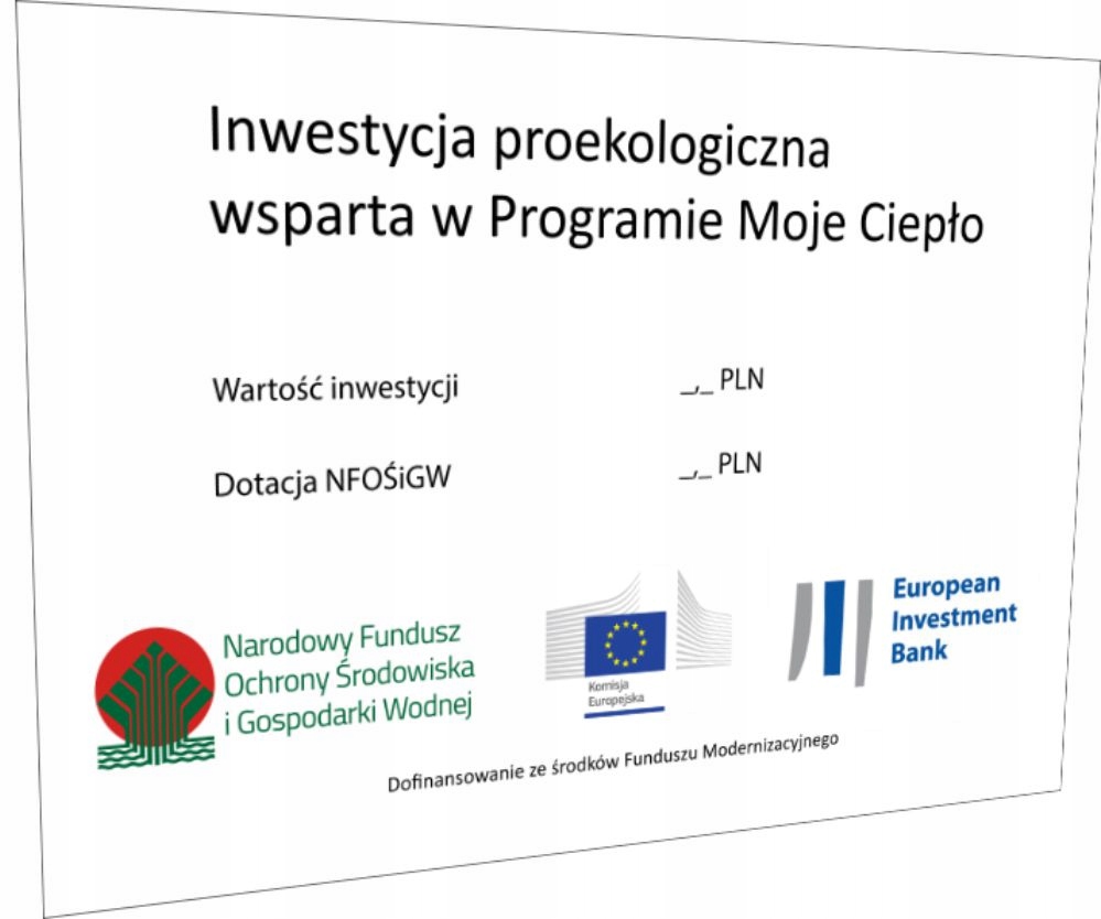 Tabliczka MOJE CIEPŁO inwestycja program wymóg A4