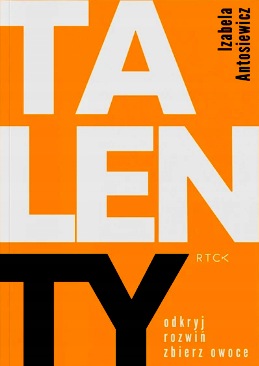 TalenTY. Odkryj, rozwiń, zbierz owoce