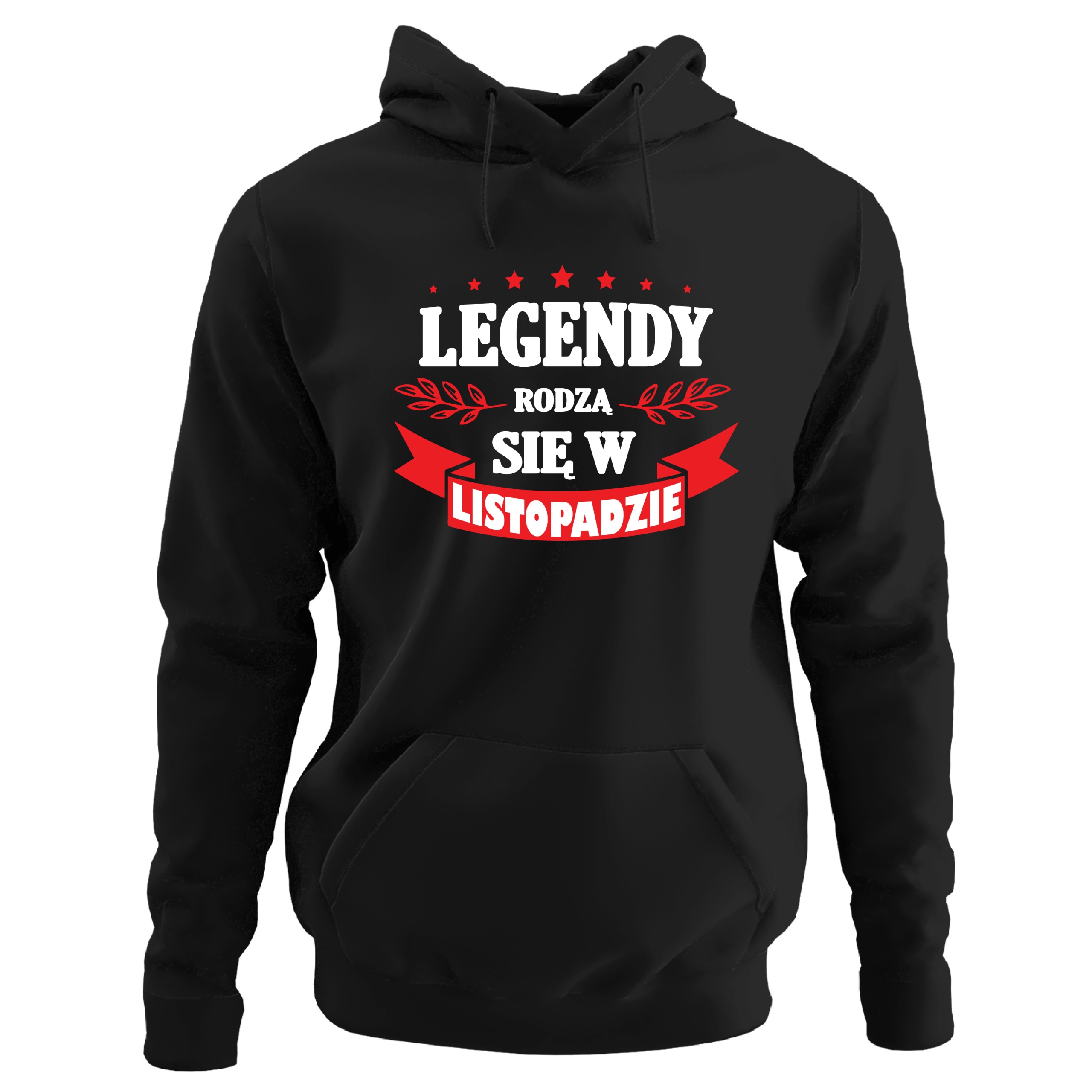 

Bluza Z Kapturem Legendy Rodzą Się W Listopadzie