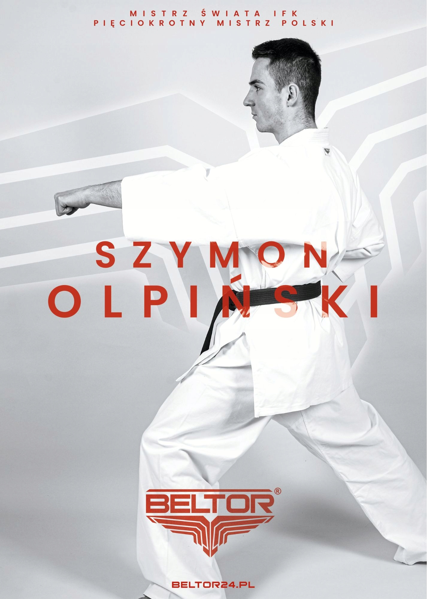 Plakat Karate z Szymonem Olpińskim Mistrzem Świata Ifk