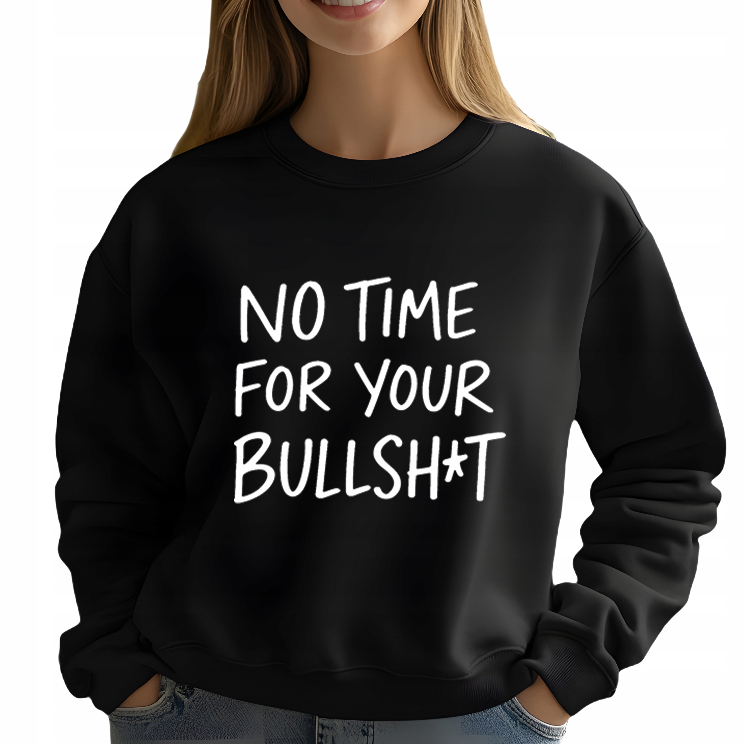 Mikina jako Dárek pro kamarádku No Time For Your Bullsh*t M