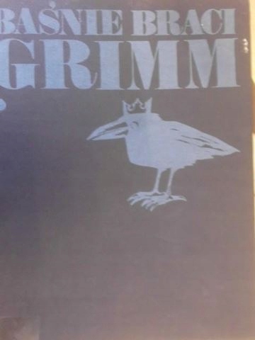 Baśnie Braci Grimm.t. 2 - Jacob Grimm