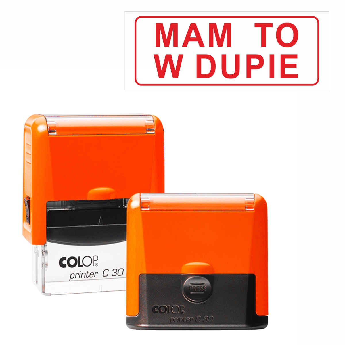 

Pieczątka z napisem "mam To W Dupie" :-)