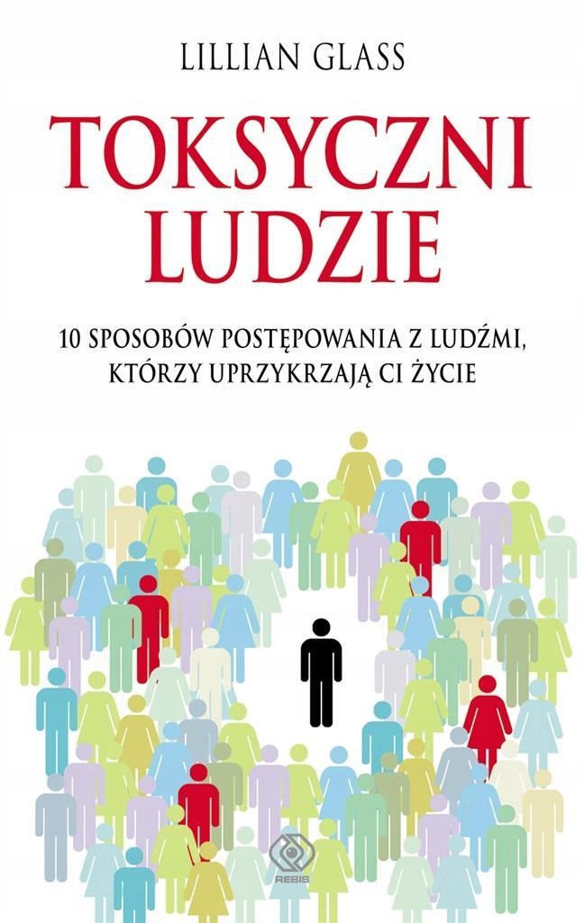 

Toksyczni Ludzie