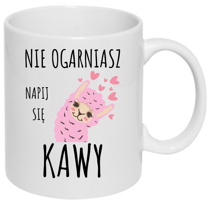 Śmieszny Kubek Praca Nie Ogarniasz Napij Się Kawy