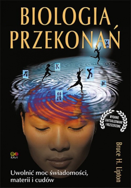 

Biologia przekonań Bruce Lipton