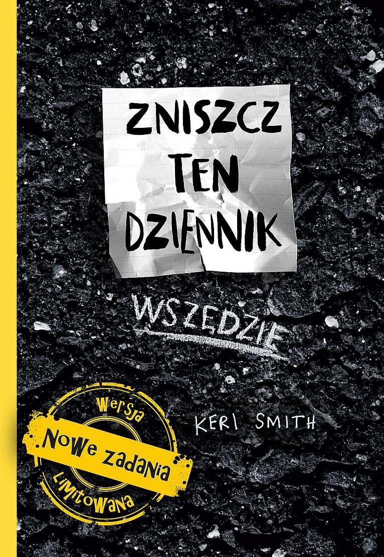 

Zniszcz ten dziennik. Wszędzie w.2 Keri Smith