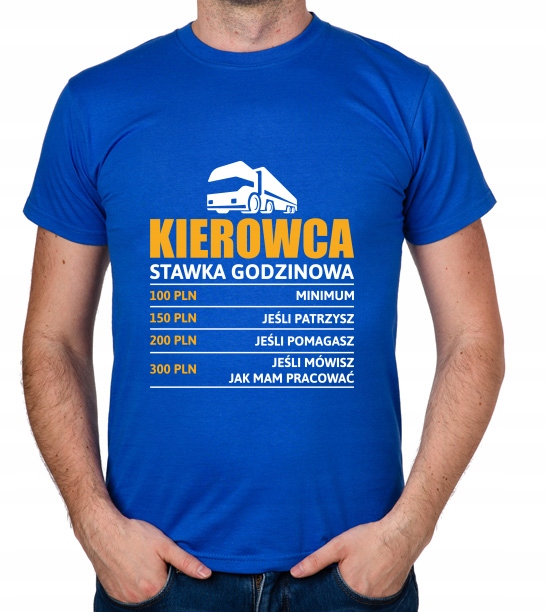 

koszulka Kierowca stawka godzinowa Tir prezent