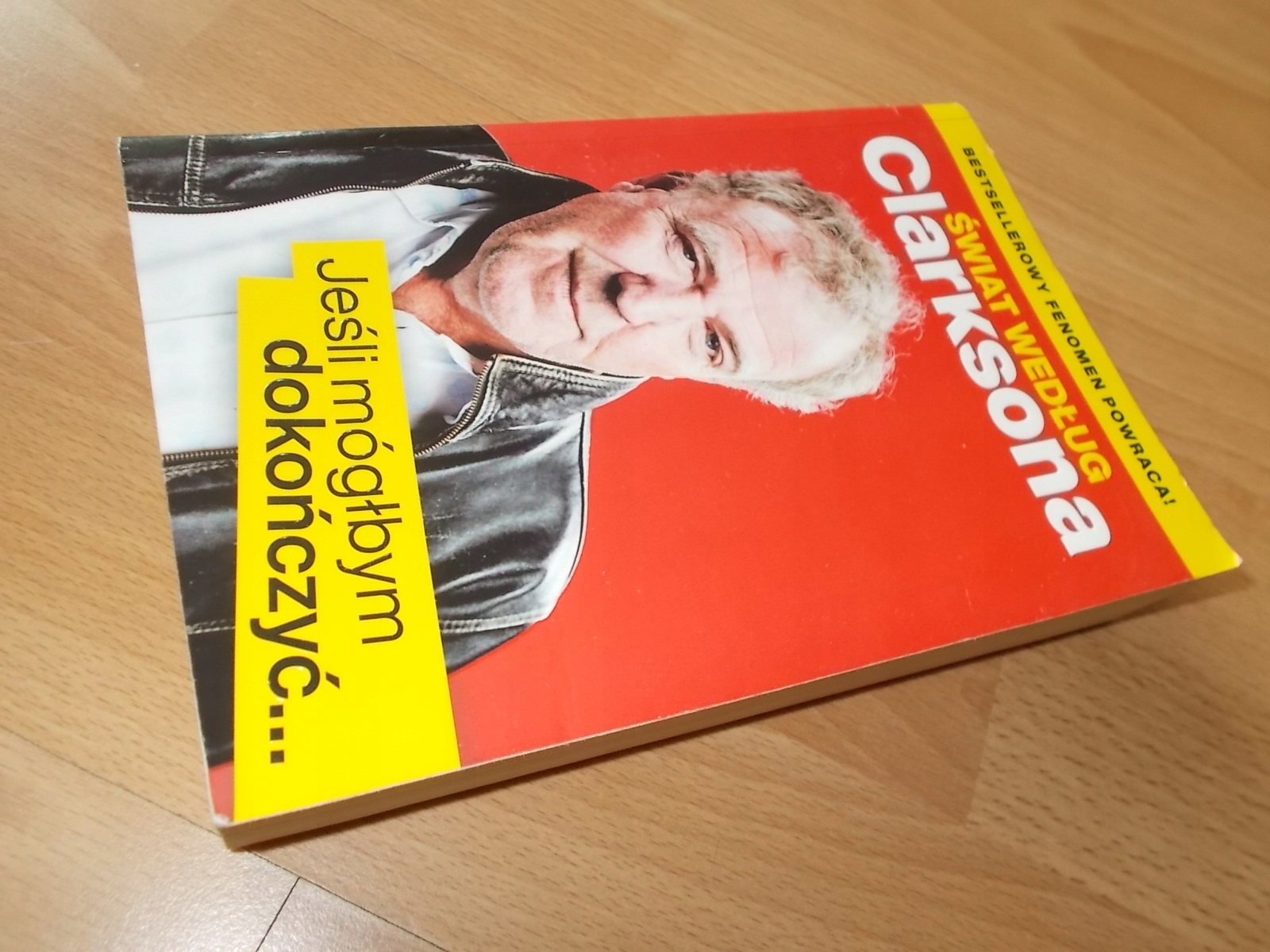 ŚWIAT WEDŁUG CLARKSONA JEŚLI MÓGŁBYM DOKOŃCZYĆ CLARKSON ISBN 9788366360495
