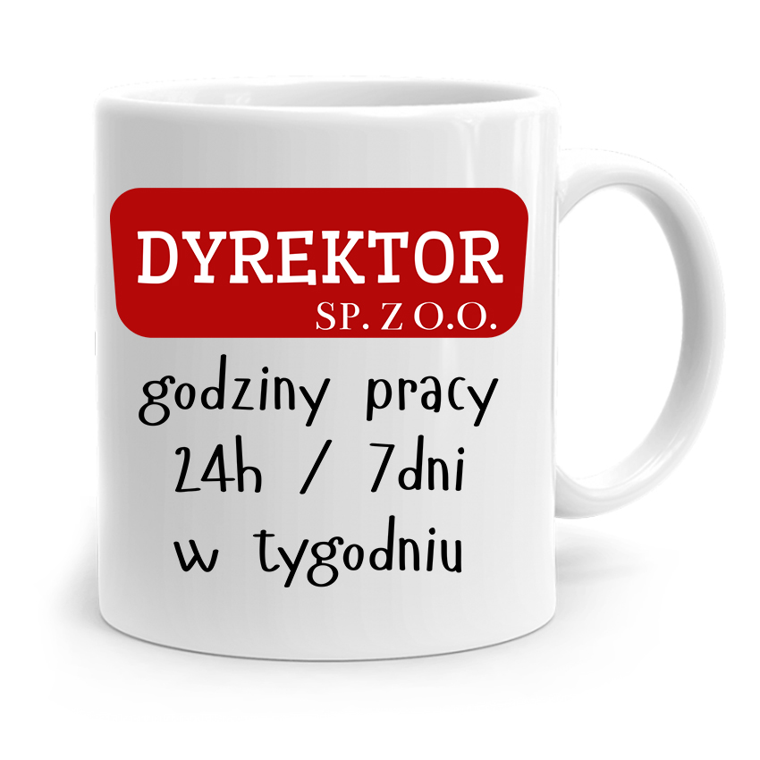 

Dla Dyrektora Kubek Dyrektor Sp. Z O.o.