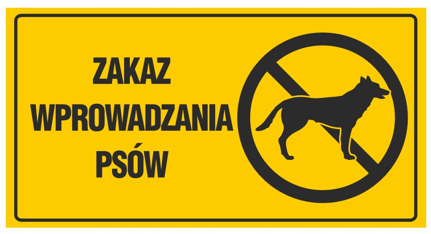 TABLICZKA TABLICA ZAKAZ WYPROWADZANIA PSÓW 12x22