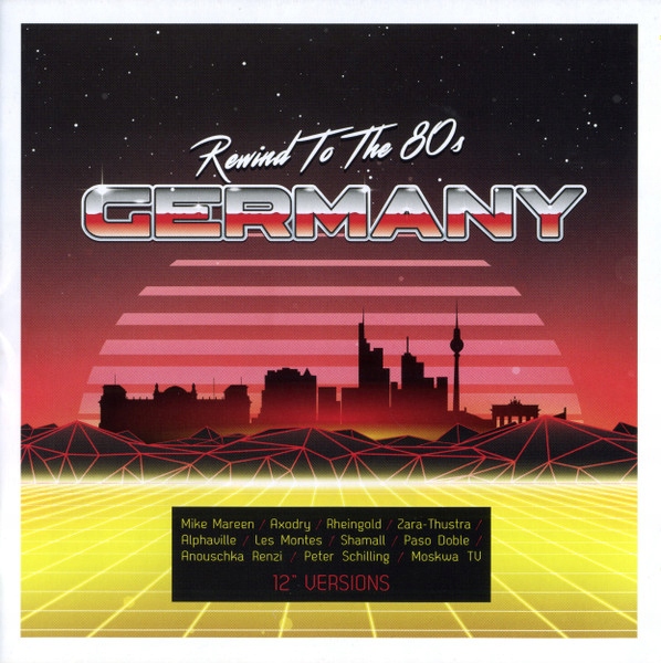Rewind To The 80s Germany 2016 Skł. CD Alphaville Anouschka Renzi Axodry