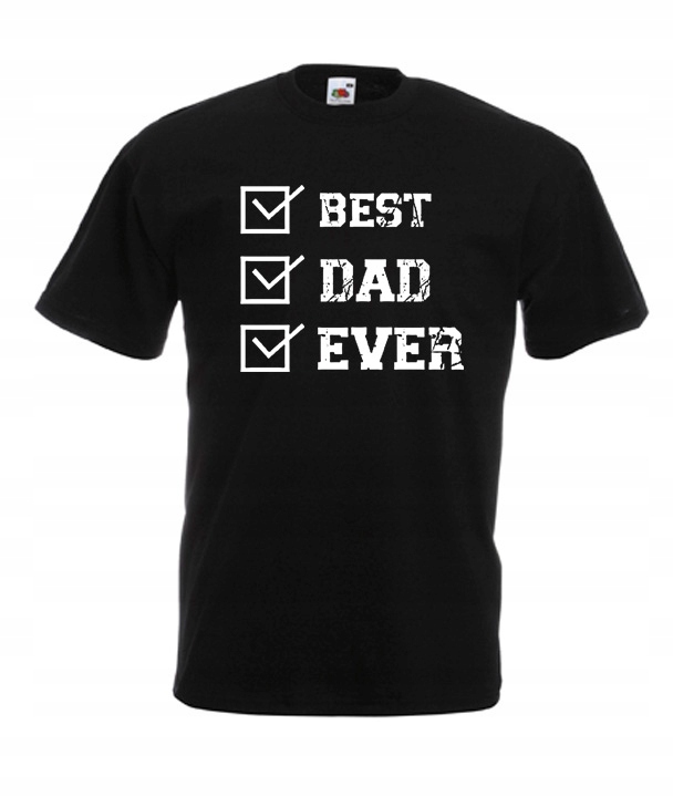 

L Koszulka Męska Dzień Ojca Tata Best Dad Wzór