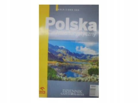Polska atlas turystyczny - M.Gutowska