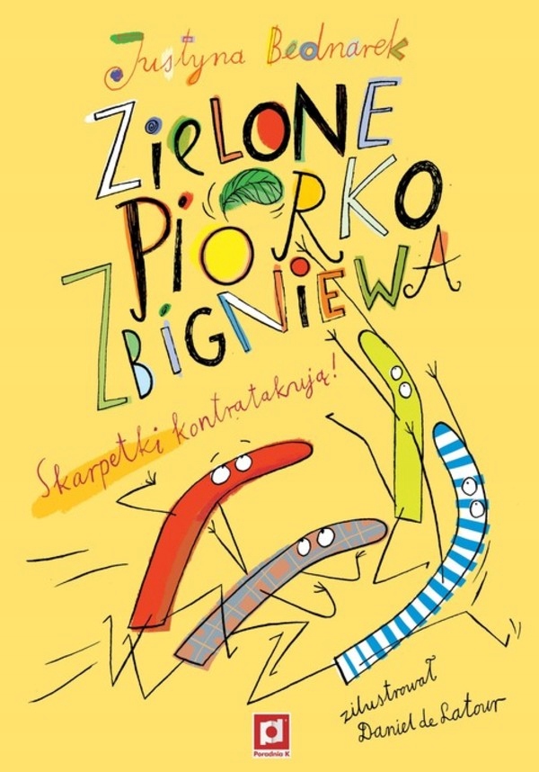 

Zielone piórko Zbigniewa Justyna Bednarek