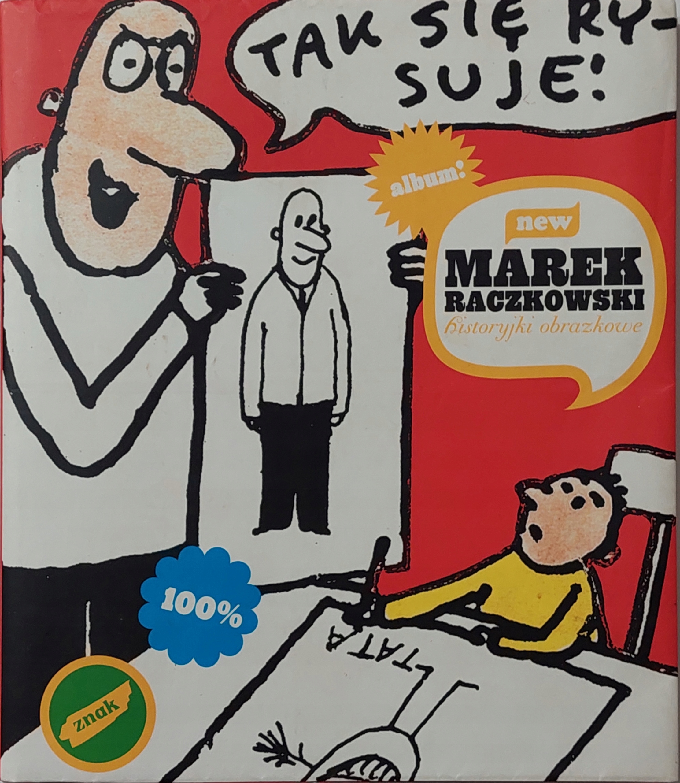 Marek Raczkowski - Historyjki obrazkowe