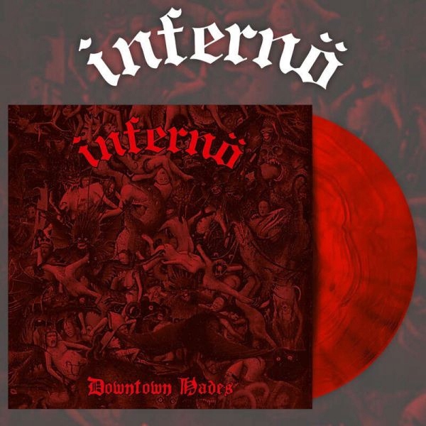 {{{ Infernö Downtown Hades (1 Lp) Red