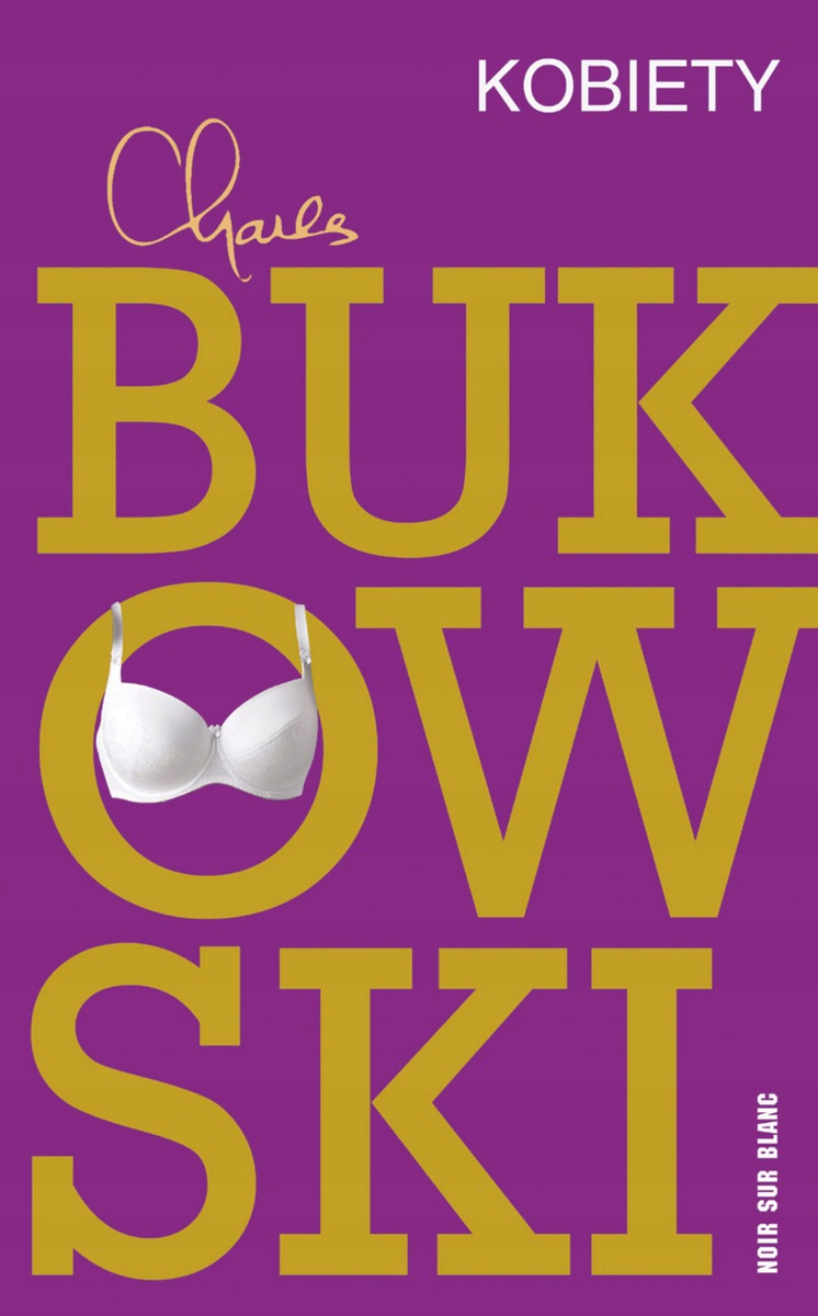 Kobiety Charles Bukowski
