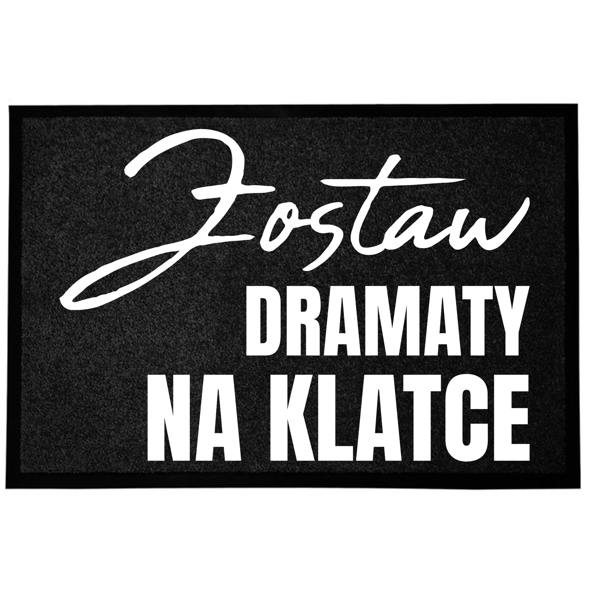 Vstupní Podlahová Rohožka Černá, Zábavný Potisk, Humor, Zanechte Dramata
