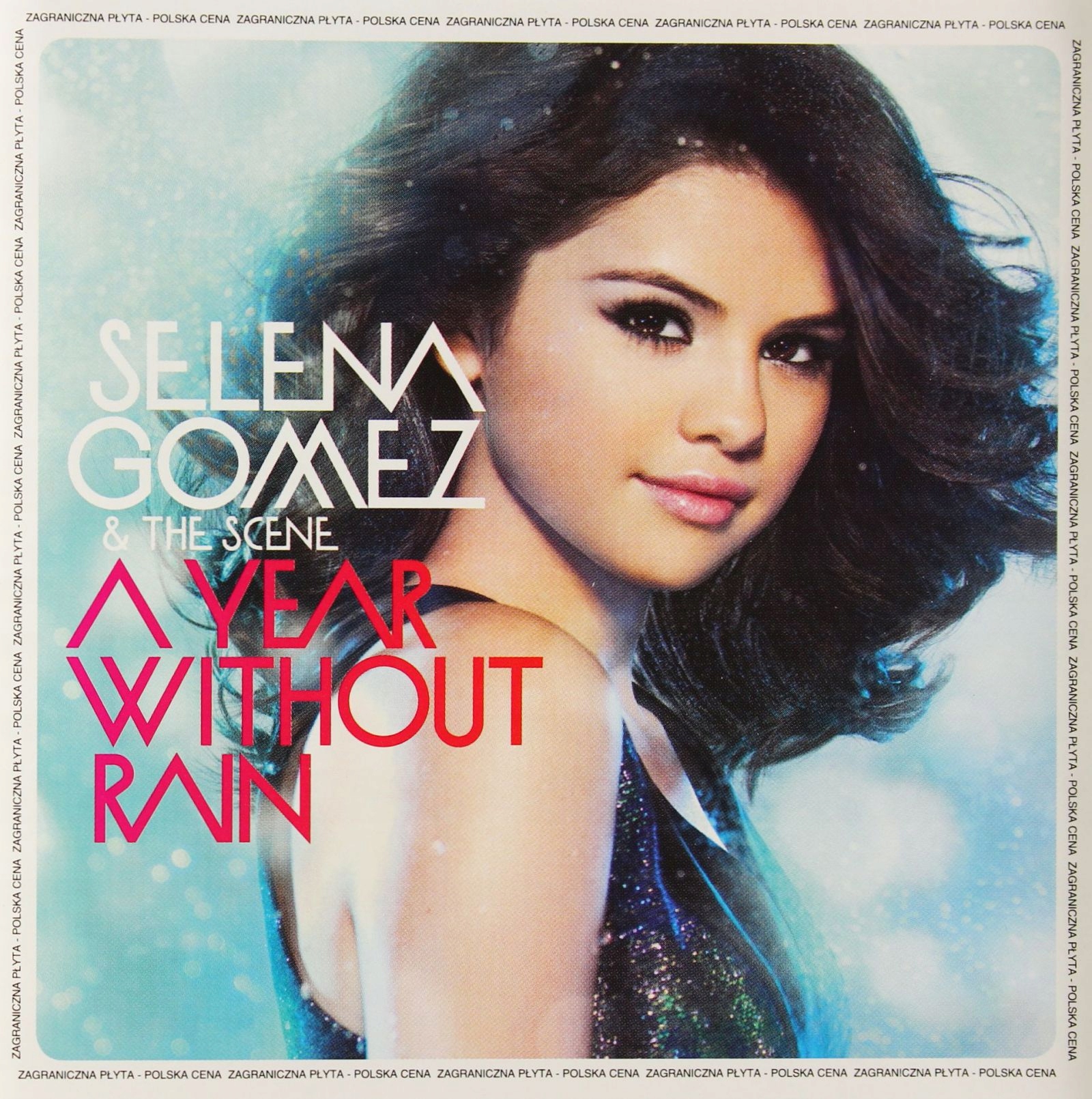 

Selena Gomez & The Scene: A Year With