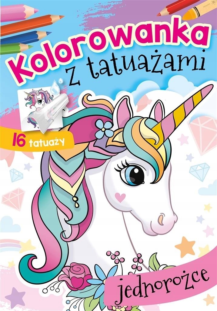 

Kolorowanka z tatuażami. Jednorożce