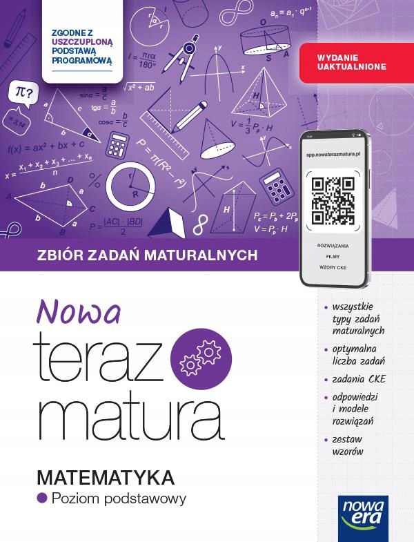 Nowa Teraz Matura Matematyka zakres Podstawowy zbiór zadań +kod Nowa ERA24h