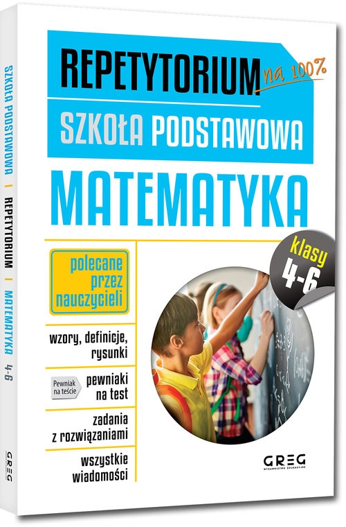 

Repetytorium Szkoła Podstawowa Matematyka Kl 4-6