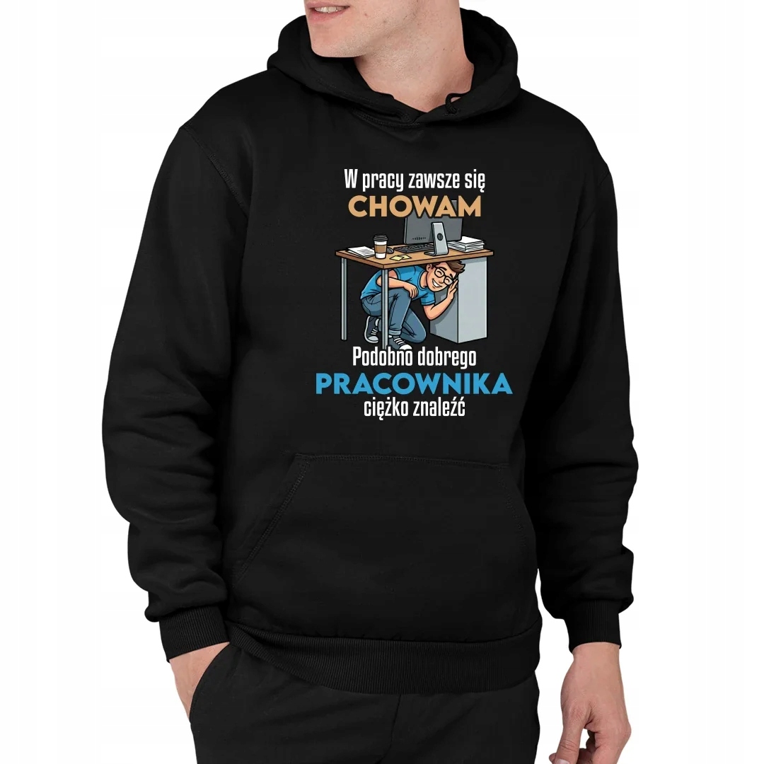 V práci se vždy schovávám jako pánská Mikina, Vtipný Dárek Pro Kolegu M