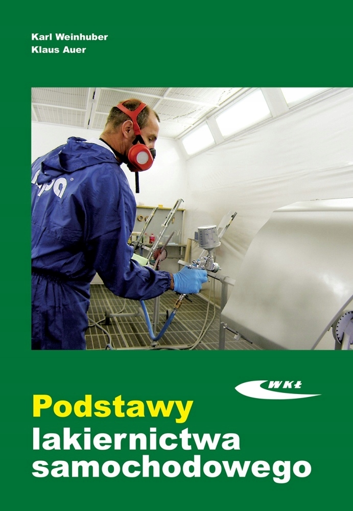 

Podstawy lakiernictwa samochodowego podręcznik