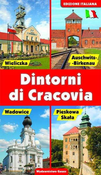 Okolice Krakowa Wer. Włoska Opracowanie Zbiorowe
