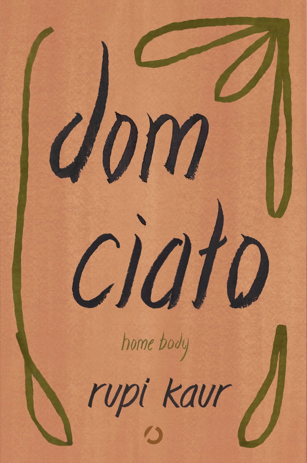 

Dom Ciało Home Body Rupi Kaur Nowa
